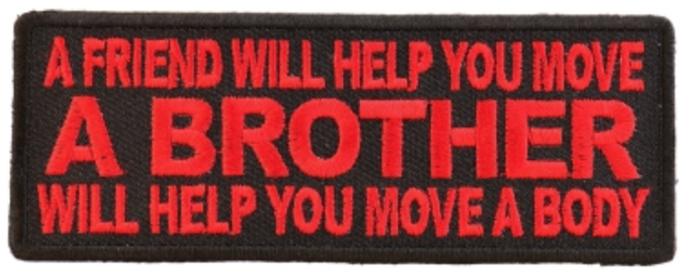 A Brother Will Help You Move A Body Patch In Red